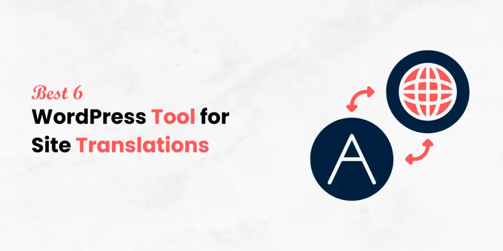 WordPress Tool for Site Translations