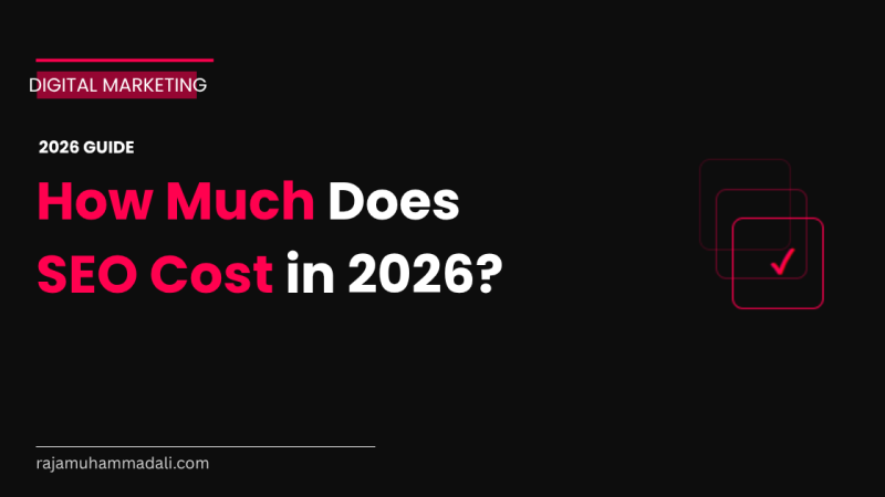 How Much Does SEO Cost in 2026 How Much Does SEO Cost in 2026? Real Pricing Breakdown